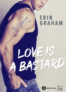 ZALY 001 Love is a bastard 1 217x300 - Romance Erin Graham